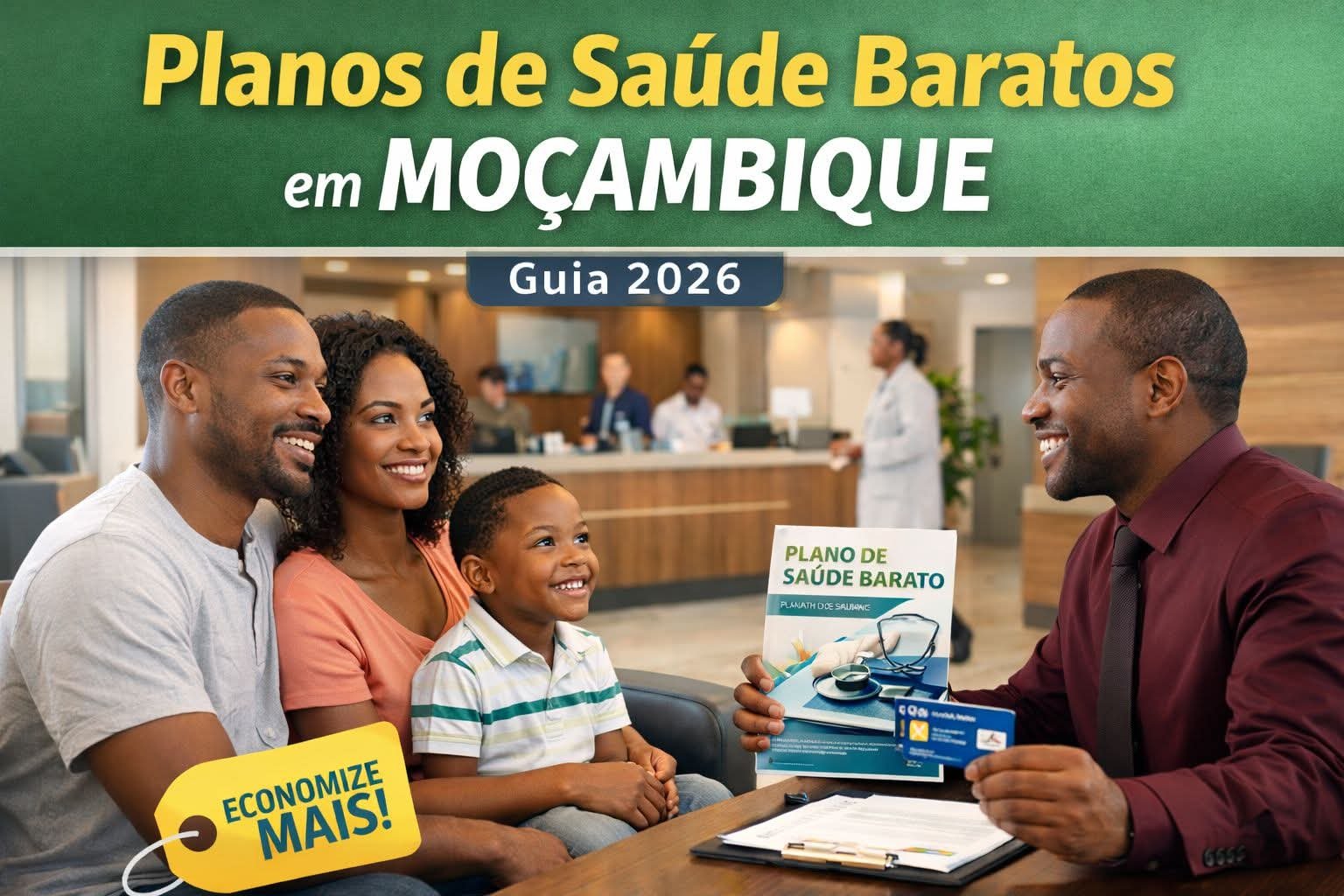 Planos de Saúde Baratos em Moçambique: Guia Completo 2026
